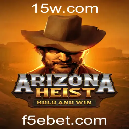 Descubra ArizonaHeist: O Novo Jogo de Aventura da 5Ebet